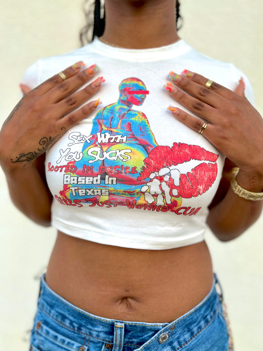 S*X WITH YOU SUCKS! Fitted Crop Tee